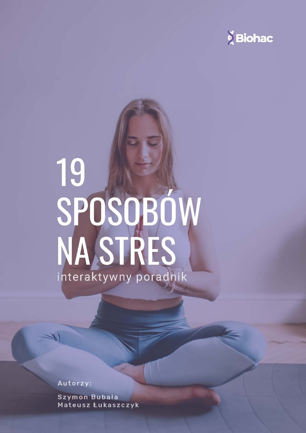 E-Book 19 sposobów na stres Biohac – strona tytułowa poradnika
